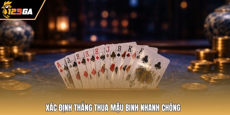 Xác định thắng thua mậu binh nhanh chóng
